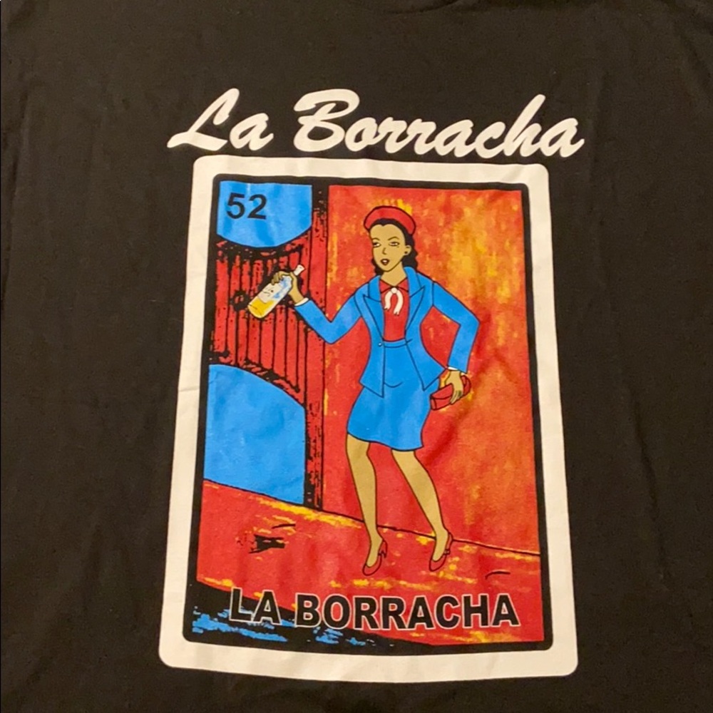 Brand New La Borracha shirt. Never worn XL unisex